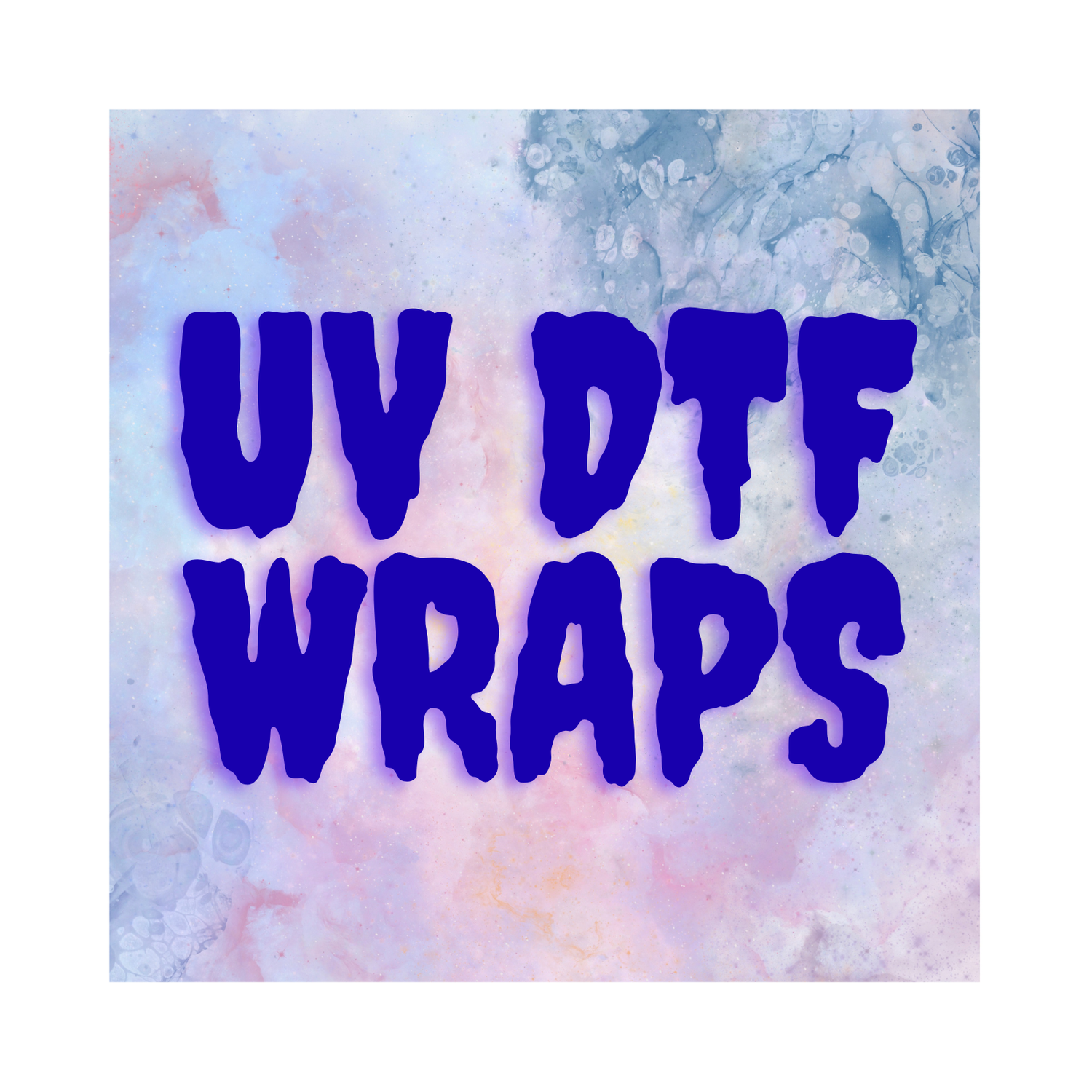 UV DTF Wraps
